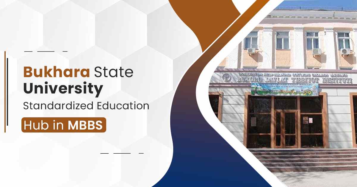 Bukhara State University: Standardized Education Hub in MBBS